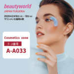 【お知らせ】ビューティーワールドジャパン2026〈福岡〉へ出展いたします！